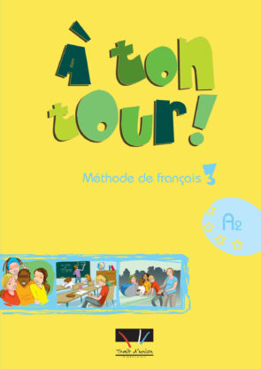 A TON TOUR 3 LIVRE DE L'ELEVE