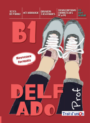 NOUVEAU DELF ADO B1 LIVRE DU PROFESSEUR