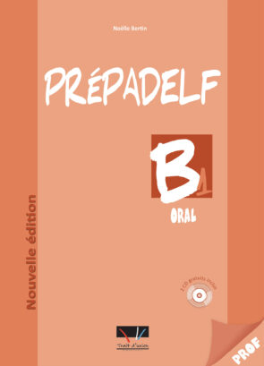 PREPADELF_B1_ORAL_LIVRE_PROFESSEUR