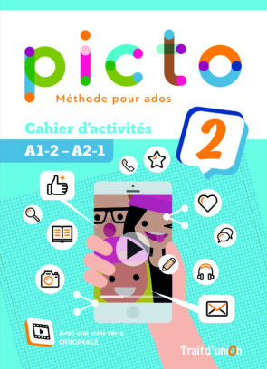 PICTO 2 (A1.2-A2.1) CAHIER D'ACTIVITES