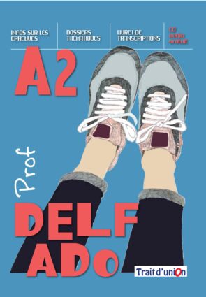 DELF ADO A2 LIVRE DU PROFESSEUR
