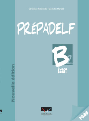 PREPADELF B2 ECRIT LIVRE DU PROFESSEUR