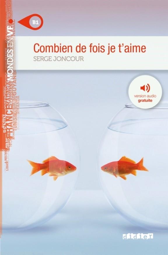 COMBIEN DE FOIS JE T'AIME