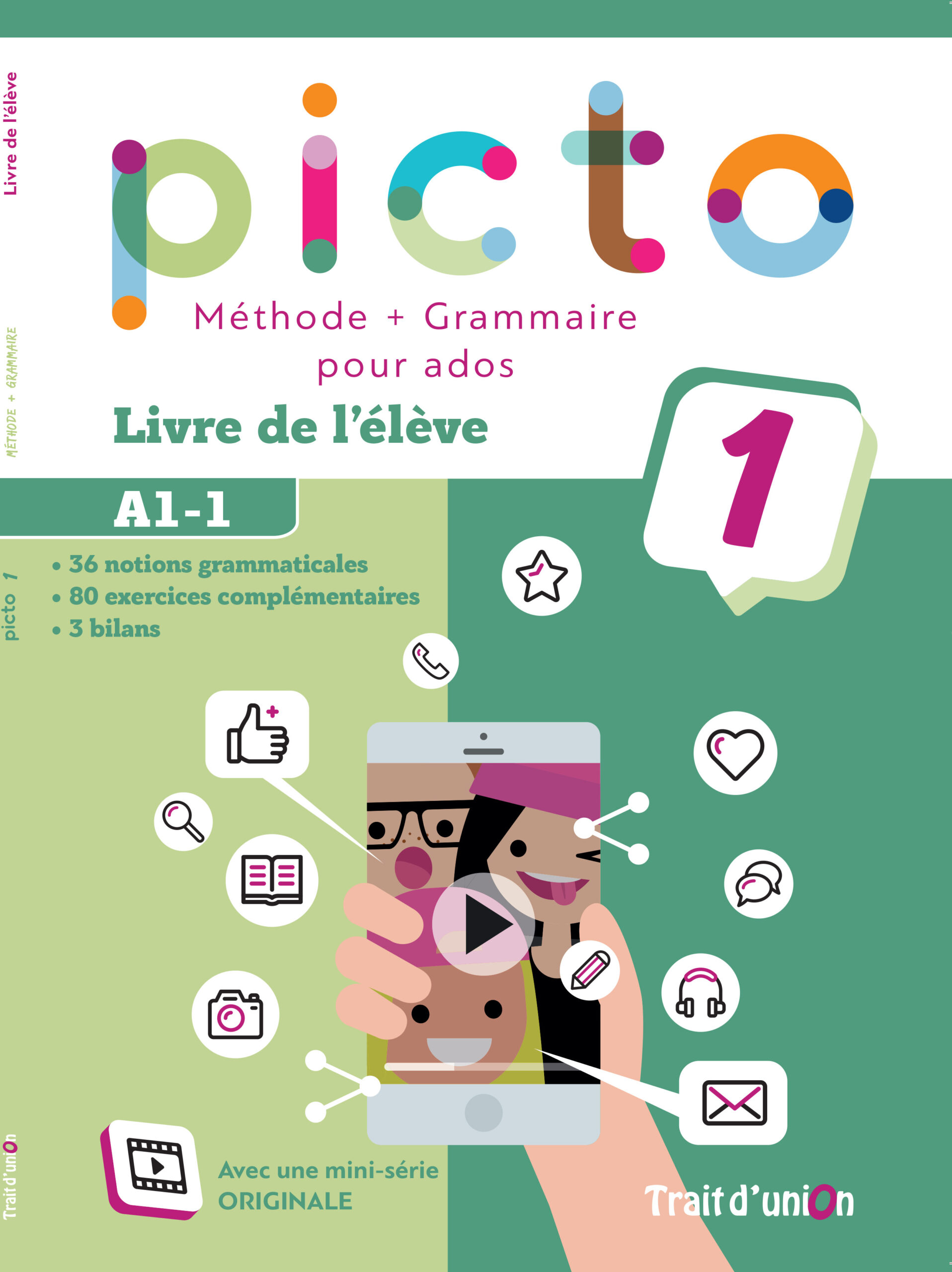 PICTO 1 METHODE & GRAMMAIRE ELEVE