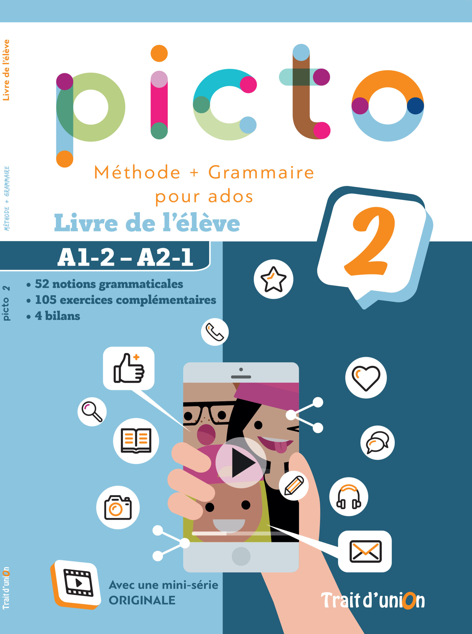 PICTO 2 METHODE & GRAMMAIRE ELEVE