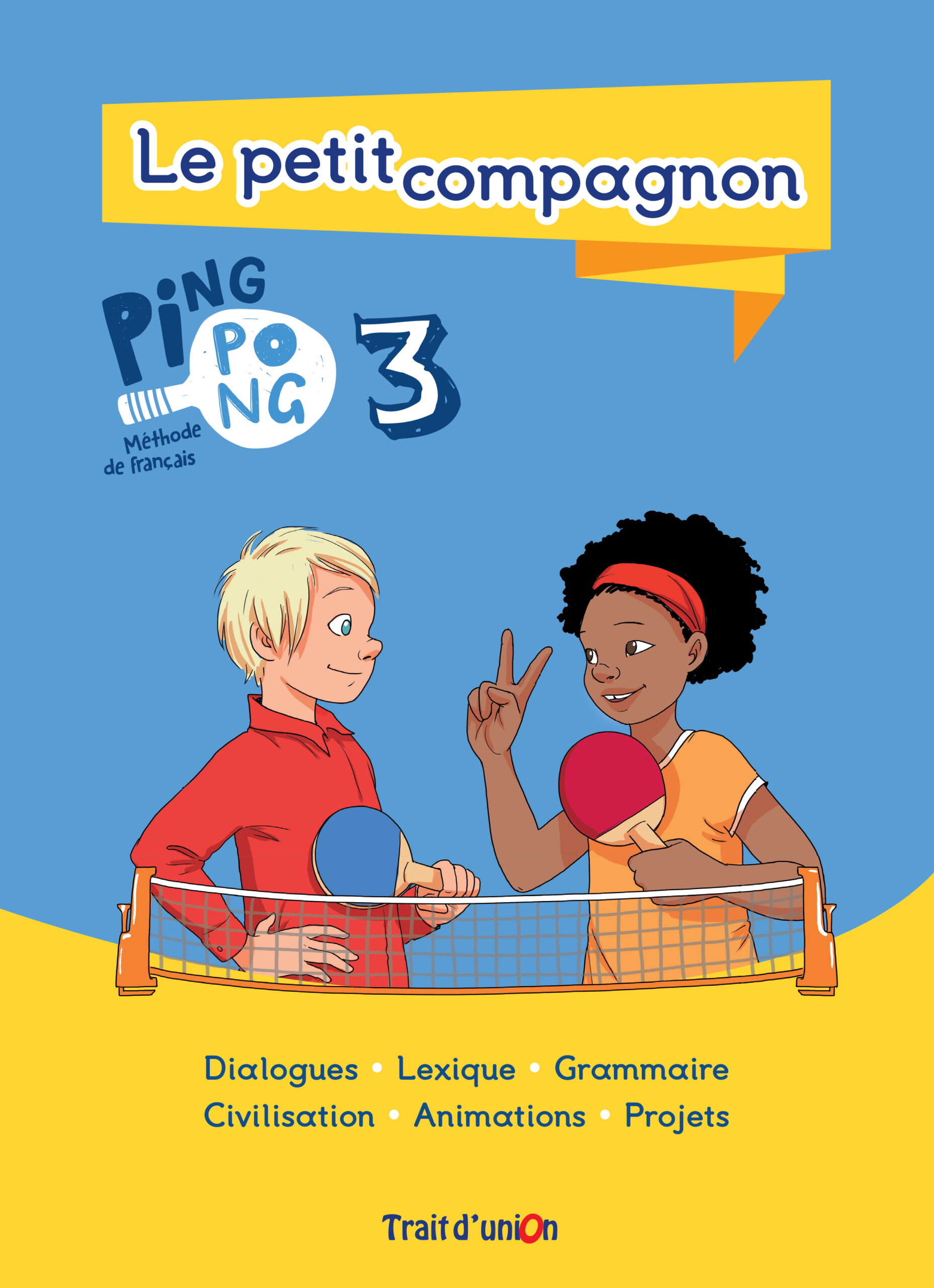 PING PONG 3 PETIT COMPAGNON