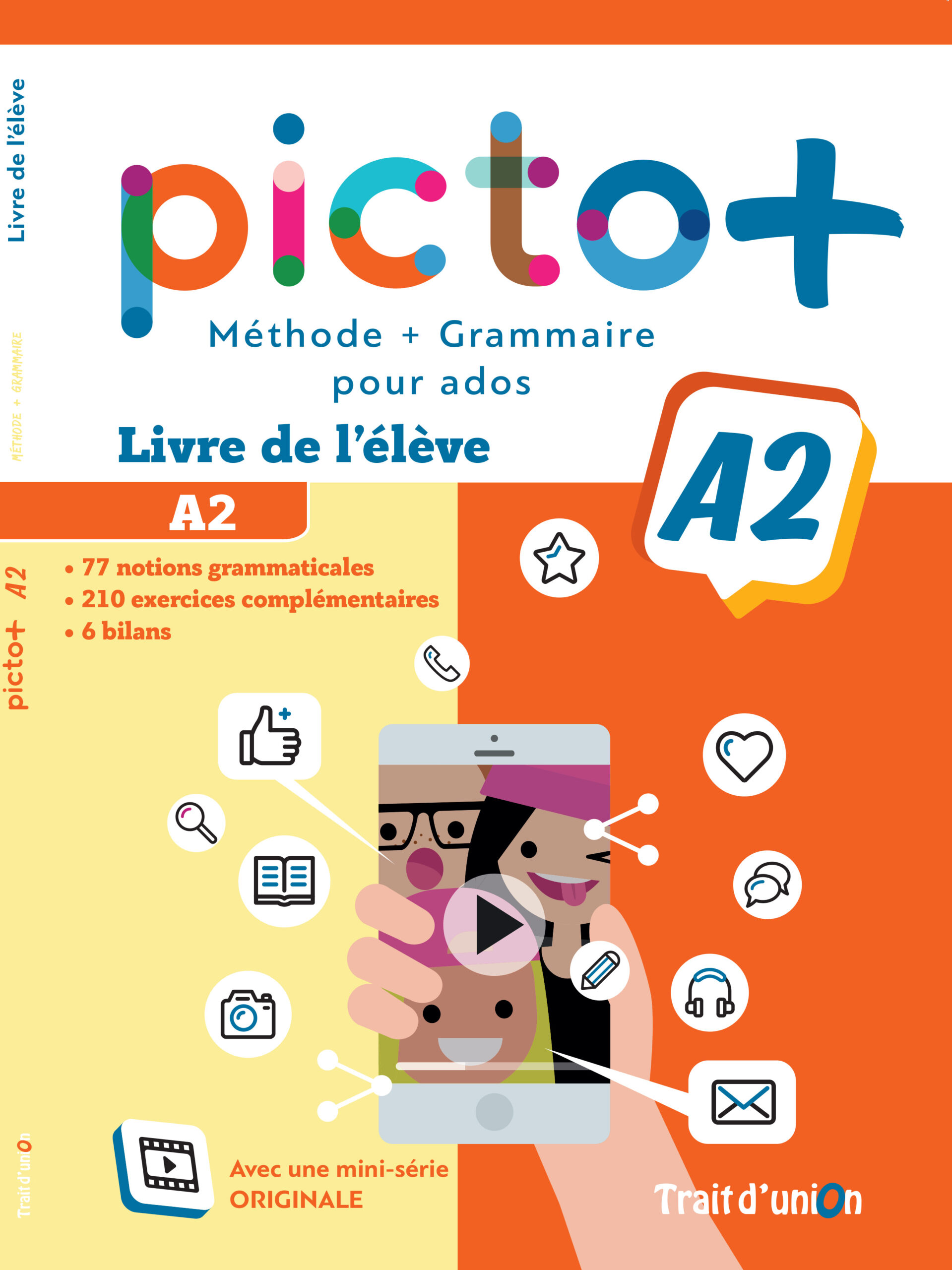 PICTO A2+ METHODE & GRAMMAIRE ELEVE